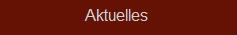 Aktuelles